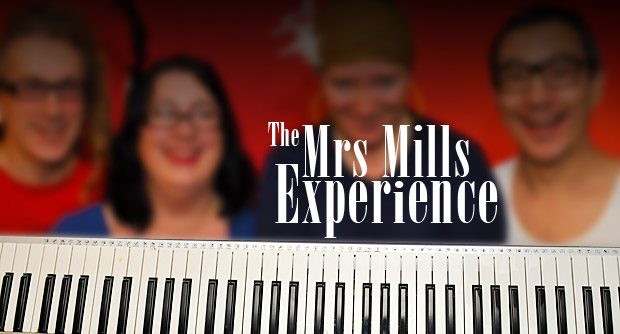 Mrs Mills Experience